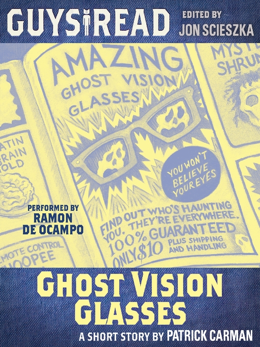 Title details for Ghost Vision Glasses by Patrick Carman - Wait list